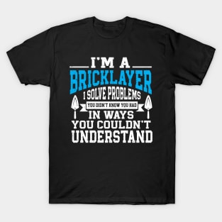 Brickie Bricklaying Construction Bricklayer T-Shirt